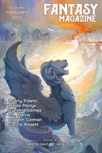  Arley Sorg et  Christie Yant - Fantasy Magazine, Issue 88 (February 2023) - Fantasy Magazine, #88.
