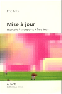 Mise A Jour. Mercato / Groupetto / Free Tour