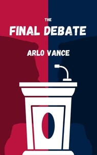 The Final Debate