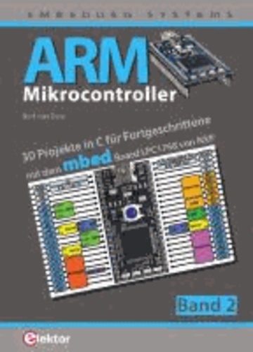 ARM-Mikrocontroller 02 - 30 Projekte in C für Fortgeschrittene.