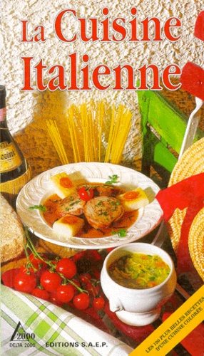 Armand Baratto - La cuisine italienne.