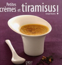 Armand Baratto - Petites crèmes et tiramisus !.