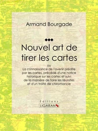 Nouvel art de tirer les cartes