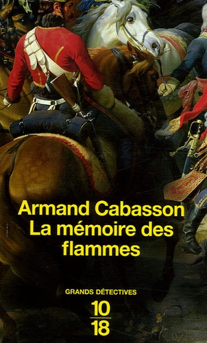 La mémoire des flammes de Armand Cabasson - Poche - Livre - Decitre