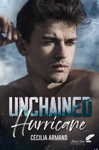 Unchained hurricane