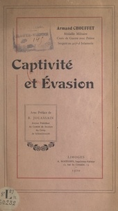 Armand Chouffet et René Jouassain - Captivité et évasion.