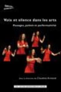 Voix et silence dans les arts