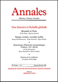  Armand Colin - Annales Histoire, Sciences Sociales N° 1 Janvier-Février 2001 : Une histoire à l'échelle globale.