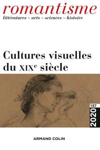 Cultures visuelles du XIXe siècle