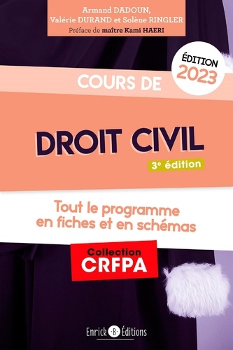 Cours de droit civil. Tout le programme en fiches et en schémas  Edition 2023