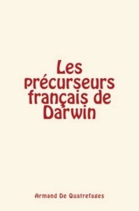 Les précurseurs français de Darwin
