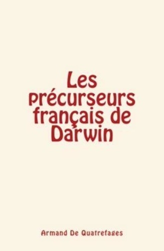Les précurseurs français de Darwin