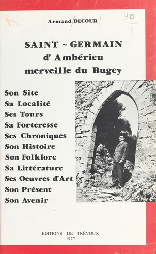 Saint-Germain d'Ambérieu, merveille du Bugey