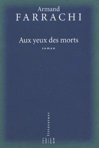 Aux Yeux Des Morts