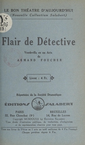 Flair de détective. Vaudeville en un acte