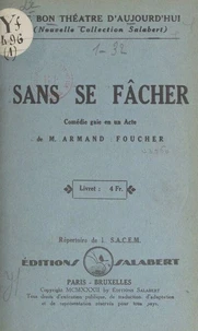 Sans se fâcher
