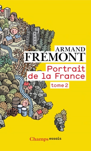 Portrait de la France. Tome 2, Nord-Pas-de-Calais - Rhône-Alpes - Outre-mer