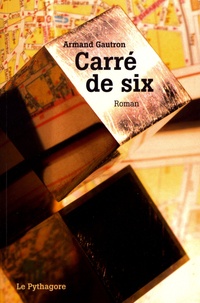 Armand Gautron - Carré de six.