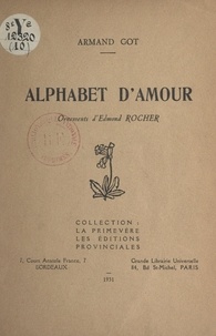 Armand Got et Edmond Rocher - Alphabet d'amour.