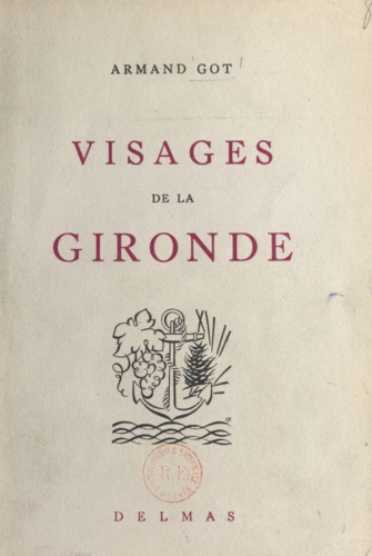 Visages de la Gironde