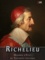 Richelieu. Maximes d'Etat, ou Testament Politique
