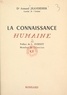 Armand Jeandidier et Lucien Cuénot - La connaissance humaine (2).