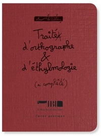 Armand Le Poête - Traité d'orthographe & d'éthylmologie.