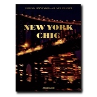 Armand Limnander et Oliver Pilcher - New York Chic.