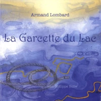 La Garcette du Lac
