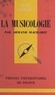 Armand Machabey et Paul Angoulvent - La musicologie.