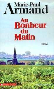 Au bonheur du matin