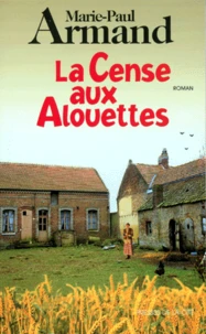 La cense aux alouettes