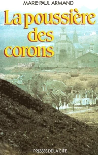 La Poussiere Des Corons