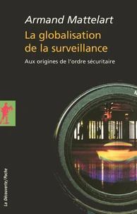 La Globalisation de la surveillance