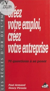 Créez votre emploi, créez votre entreprise