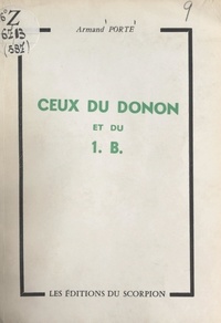 Armand Porte - Ceux du Donon et du 1. B..
