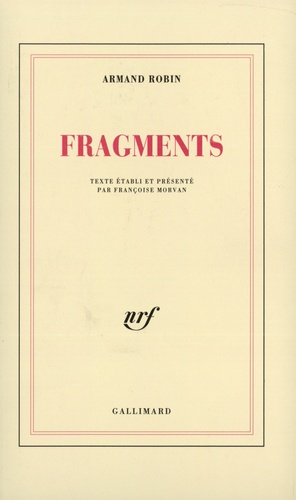 Armand Robin - Fragments.