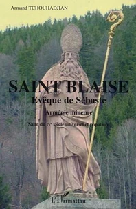 Saint Blaise évêque de Sébaste