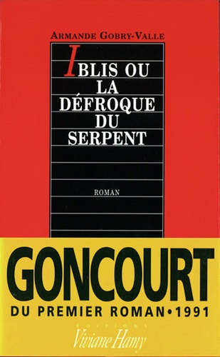 Armande Gobry-Valle - Iblis ou la défroque du serpent.