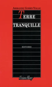 Terre tranquille
