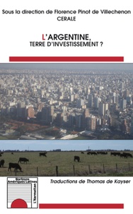 Armando Bertagnini - L'Argentine, terre d'investissement ?.