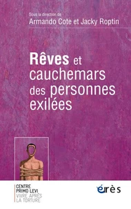 Reves et cauchemars des personnes exilées