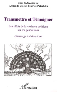 Transmettre et témoigner