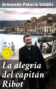 La alegría del capitán Ribot