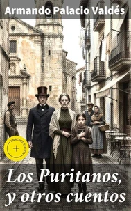 Los Puritanos, y otros cuentos