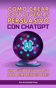 Cómo crear copy de ventas persuasivo con CHATGPT