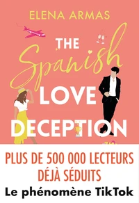 The Spanish Love Deception