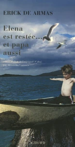 Eléna est restée... et papa aussi