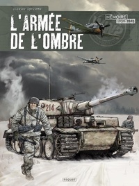Olivier Speltens - ARMEE DE L'OMBRE (L') 4 : Armee de l'ombre (l') - integrale.