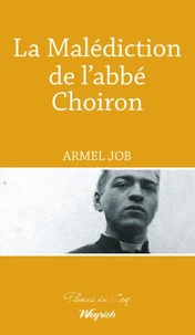 Malediction de l'abbe choiron (la)